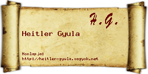 Heitler Gyula névjegykártya